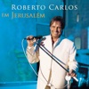 Roberto Carlos Em Jerusalém (Ao Vivo), 2012