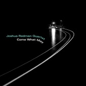 Joshua Redman Quartet - How We Do