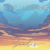 In the Morning - Single