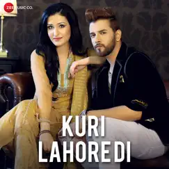 Kuri Lahore Di - Single by Omar Malik & Dr Zeus album reviews, ratings, credits