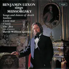 Mussorgsky: Songs and Dances of Death; Sunless by Benjamin Luxon & David Willison album reviews, ratings, credits