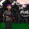 Filho da Morte! - EP