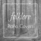 Folklore: Piano Covers (Piano Instrumental) artwork