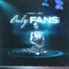 Only Fans (Premo $tallone Remix) - Single album lyrics, reviews, download