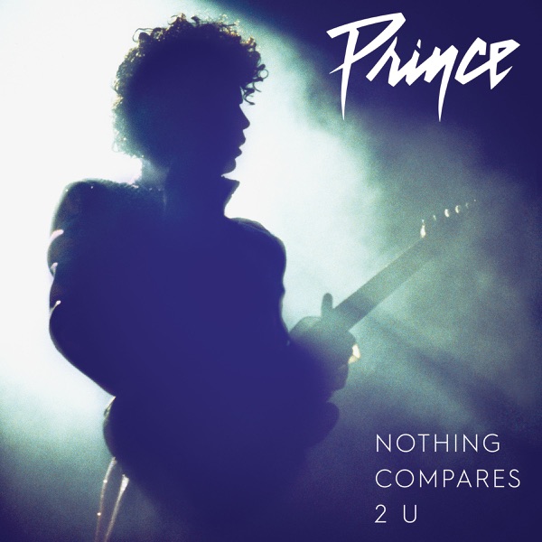 Nothing Compares 2 U - Single - Prince