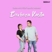 Berbeza Kasta (feat. Bajol Ndanu) artwork