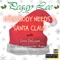 Everybody Needs a Santa Claus (feat. Dom DeLuise & The Carpenter Avenue Elementary School Chorus) - Single