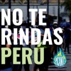 No te rindas Perú - Single