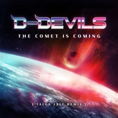 The Comet Is Coming (feat. Talla 2XLC) [Talla 2XLC Remix Edit] artwork
