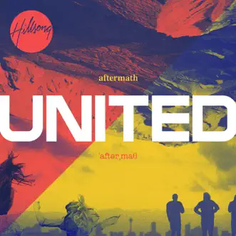 Aftermath (Deluxe) by Hillsong UNITED album reviews, ratings, credits