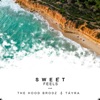Sweet Feels (feat. Tayra) - Single