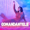 Comandantele - Single