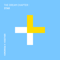TOMORROW X TOGETHER - The Dream Chapter: STAR - EP artwork
