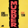 Murder (feat. Teni) - Single, 2019