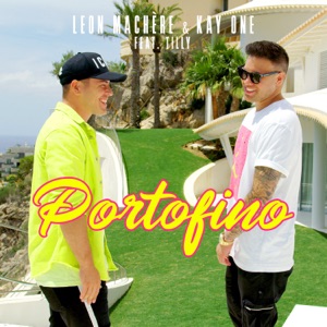Leon Machère & Kay One - Portofino (feat. Tilly) - Line Dance Musik