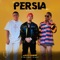 Persia - Jossef, Jamby el Favo & Eix lyrics