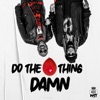 Do the Damn Thang - Single