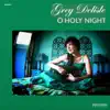 O Holy Night - Single album lyrics, reviews, download