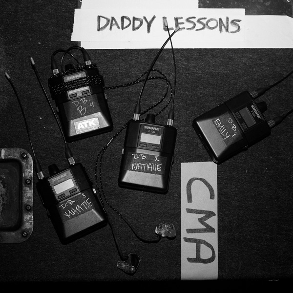 Daddy Lessons (feat. The Chicks) - Single - Beyoncé