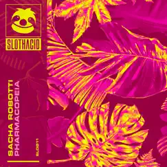 Pharmacopeia - Single by Sacha Robotti album reviews, ratings, credits