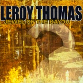 Leroy Thomas - In Love Witcha Woman