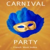 Carnival Party: French West Indies, 2018