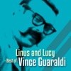 Linus and Lucy - Best Of