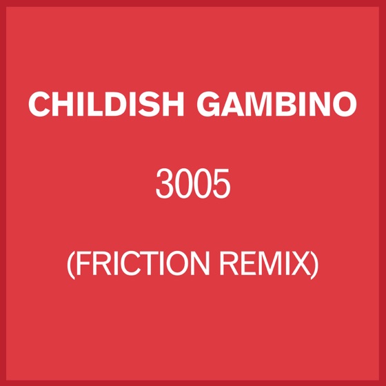 Cover artwork for 3005 (Friction Remix)