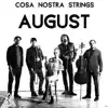 August - Single album lyrics, reviews, download