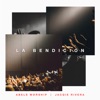 La Bendición (feat. Jacqie Rivera) - Single