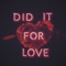Did It For Love - Amanda Perez lyrics