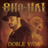 Doble Vida - Sho-Hai