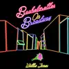 Stream & download Bachelorettes on Broadway - Single