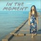 In the Moment - Jojo Pizarro lyrics