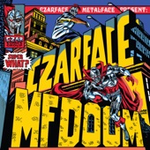Czarface & MF Doom - Doom Unto Others