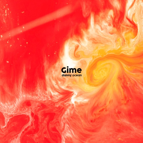 Danny Ocean – Gime – Single [iTunes Plus AAC M4A]