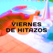 Viernes de Hitazos artwork