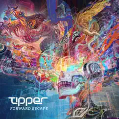 Forward Escape by Tipper album reviews, ratings, credits
