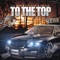 To the Top (feat. Lil' Flip & Sniper) - Lil Man lyrics