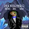Zuckerberg (feat. Newstile & Lizard Boii) - Single album lyrics, reviews, download