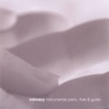 Intimacy : Instrumental Piano, Flute & Guitar