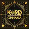 K.A.R.D Project, Vol. 1 - Oh NaNa (feat. 허영지) - Single album lyrics, reviews, download