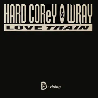 last ned album Hard Corey & Wray - Love Train