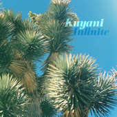 Infinite - EP - Kuyani