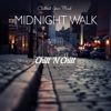 Midnight Walk: Chillout Your Mind, 2021