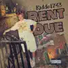 Rent Due - Single album lyrics, reviews, download