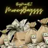 Moneybagzzz - Single album lyrics, reviews, download