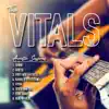 The Vitals 808 Acoustic Sessions album lyrics, reviews, download