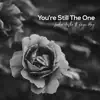 You're Still the One (Acoustic) - Single album lyrics, reviews, download