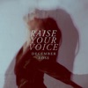Raise Your Voice - Single